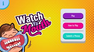 Watch Ya Mouth Mouthguard game - Screenshot 2