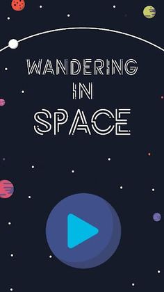 Wandering in Space - Screenshot 1
