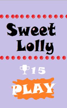SweetLolly - Screenshot 1
