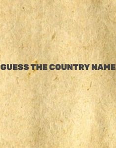 Guess The Country Name - Screenshot 1