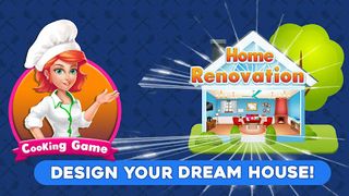 Home Renovation : Cooking Game - Screenshot 1