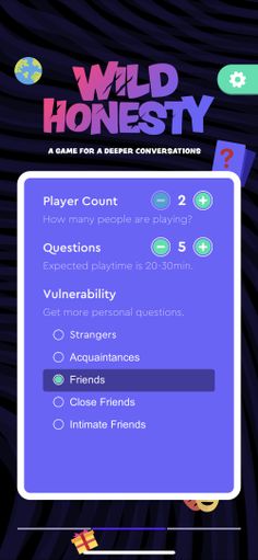 Wild Honesty: A Party Game for Deeper Conversations - Screenshot 4