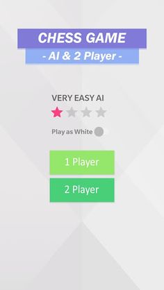 Easy Chess Game (2 player & AI - Screenshot 1