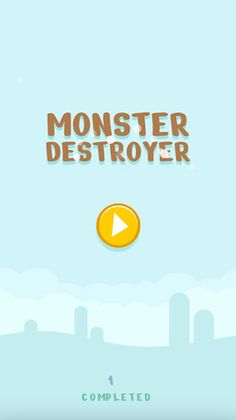 Monster Destroyer - Screenshot 1