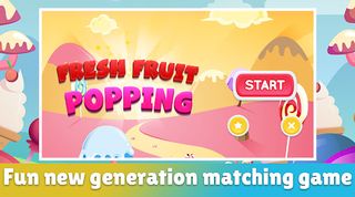 Fresh Fruit Poppings - Screenshot 1
