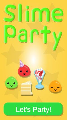 Slime Party - Screenshot 1