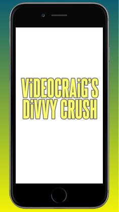 ViDEOCRAiG'S DiVVY CRUSH - Screenshot 1