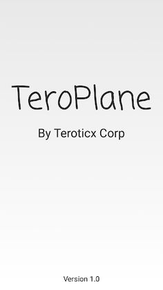 TeroPlane - Screenshot 1