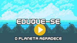 Eduque-se : O planeta Agradece - Screenshot 1
