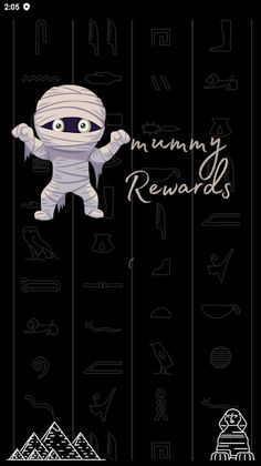 Mummy Rewards - Screenshot 1