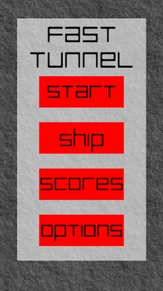 Fast Tunnel - Screenshot 1