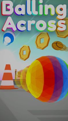 Balling Across - Screenshot 4