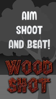 Wood Shot - Board Game Themed  - Screenshot 1