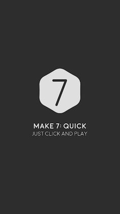Make 7: Quick - Screenshot 1