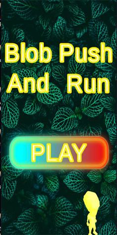 Blob Push and Run - Screenshot 1