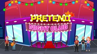 Pretend Play: Night Club - Screenshot 1