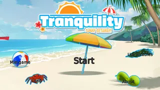 Tranquility — Sunny Getaway! - Screenshot 1