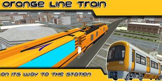 Orange Line Train - Screenshot 1