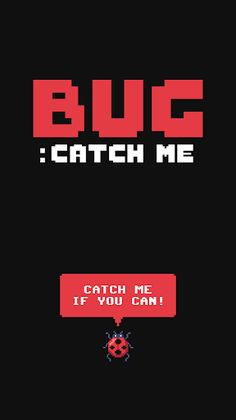Bug: Catch Me - Screenshot 1