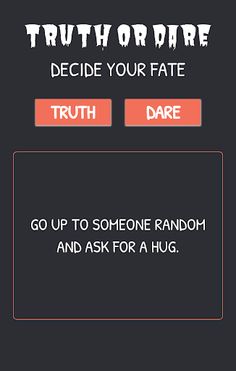 Truth Or Dare - Screenshot 1