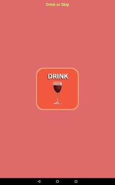 Drink or Skip - Screenshot 3