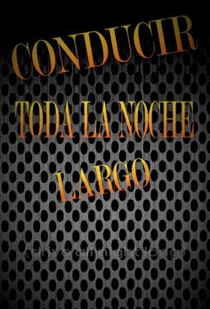 Conducir Toda La Noche Largo - Screenshot 1