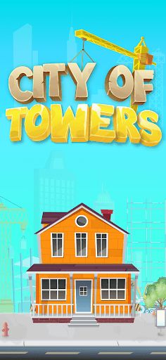 Tower Builder - City Of Tower - Screenshot 1