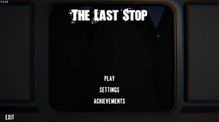 The Last Stop - Screenshot 1
