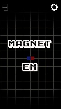 Magnet 'Em - Screenshot 1