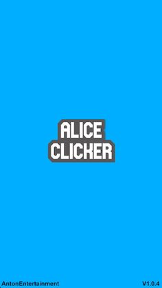 Alice Clicker - Screenshot 1