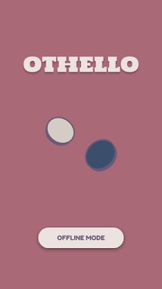 OTHELLO - Screenshot 1