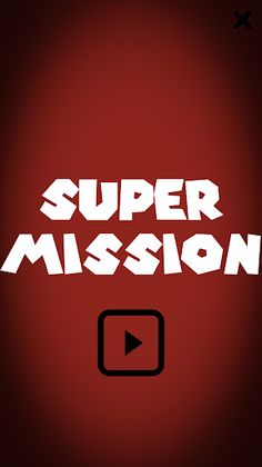 Super Mission - Screenshot 1