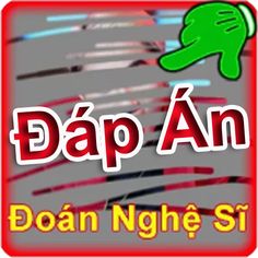 Đáp Án Đoán Nghệ Sĩ - Screenshot 1