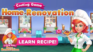 Home Renovation : Cooking Game - Screenshot 3