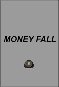 Money Fall - Screenshot 1