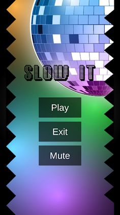 Slow it - Screenshot 3