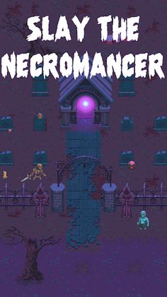 Slay the necromancer - Screenshot 1