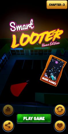 Smart Looter - Home Edition - Screenshot 1