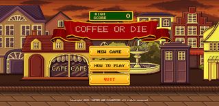 Coffee or Die - Screenshot 1