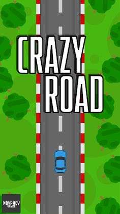 Crazy Road - Screenshot 1