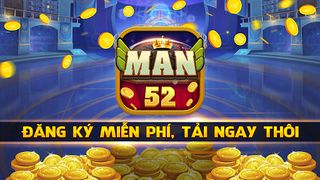 Man 52 - Huyen Thoai Song Dai - Screenshot 1