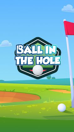 Ball in the hole - Smart Golf - Screenshot 1