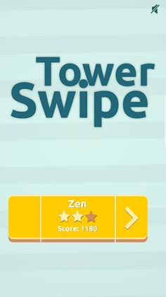Tower Swipe - Screenshot 1