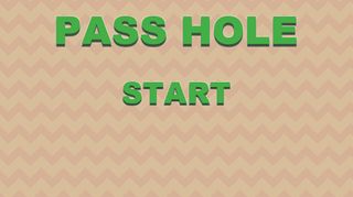 Pass Hole - Screenshot 1