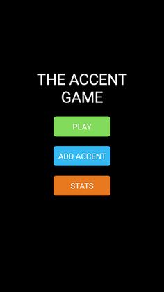 The Accent Game - Screenshot 4
