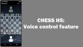 Chess H5: Talk & Voice control - Screenshot 2