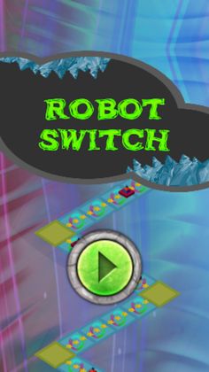 Robot Switch - Screenshot 1