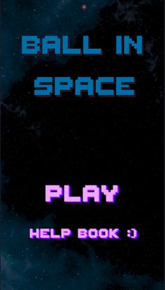 Ball in Space - Screenshot 1