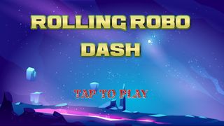 Rolling Robo Dash - Runner - Screenshot 1
