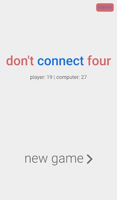 Don't Connect Four - Screenshot 1